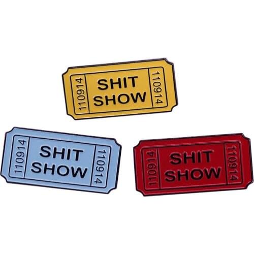 Show ticket enamel pin set sarcastic profanity humor brooch funny trendy accessory