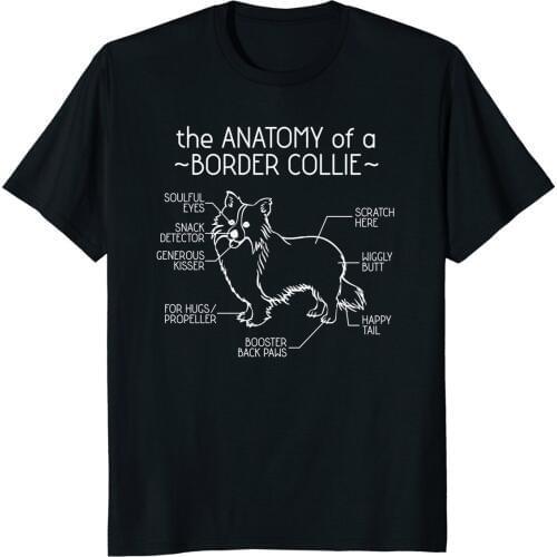 2019 New Short Sleeve Casual The Anatomy of A Border Collie Tshirt Shirt Summer Casual Man T Shirt Good Quality