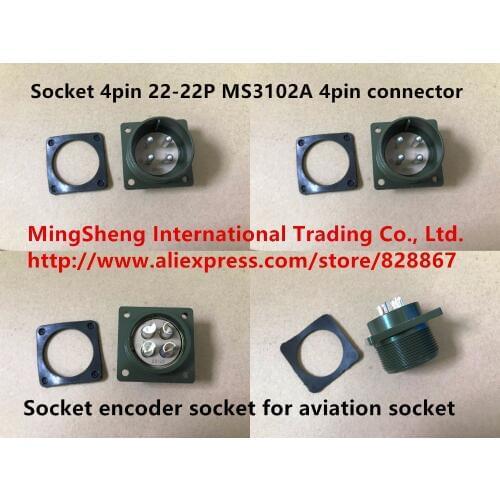 Original new 100% socket 4pin 22-22P MS3102A 4pin connector socket encoder socket for aviation socket