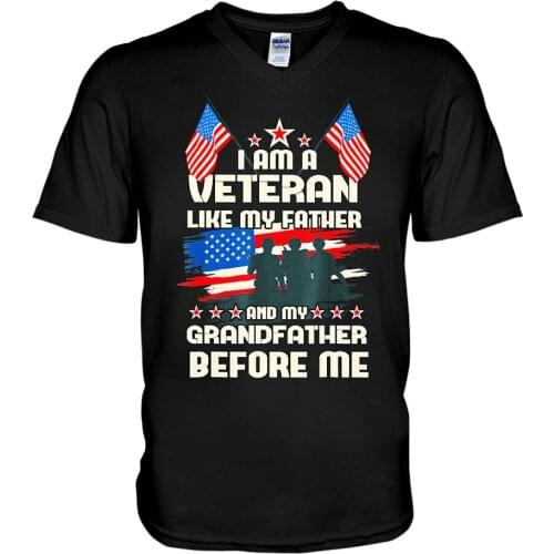 I Am Veteran Like My Father T-Shirt. Mens Summer Cotton Short Sleeve O-Neck T Shirt New S-3XL
