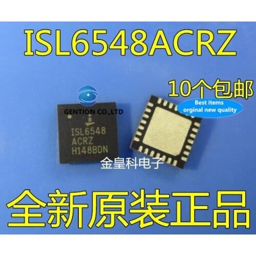 10PCS ISL6548ACRZ 6548 acrz ISL6548ACR quality super good in stock 100% new and original