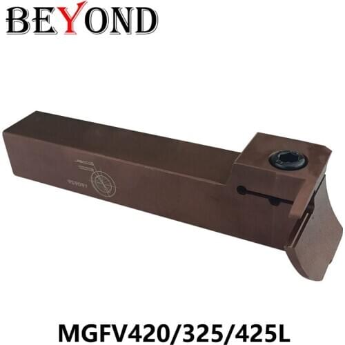 BEYOND Lathe Tool Holder MGFV325L15-20/36 MGFV425L MGFV425 MGFV325 MGFV425L10 50/80 Turning Toolholder CNC Cutter Shank Bar