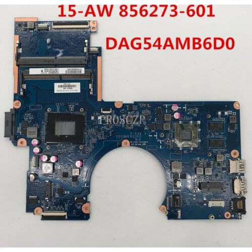 Free shipping For 15-AW Laptop motherboard 856273-601 856273-501 856273-001 DAG54AMB6D0 working well