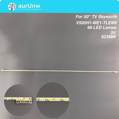 FOR repair skyworth LCD TV LED backlight 50E510E Article lamp V500H1-ME1-TLEM9 screen V500HJ1-ME1 1piece=68LED 623MM