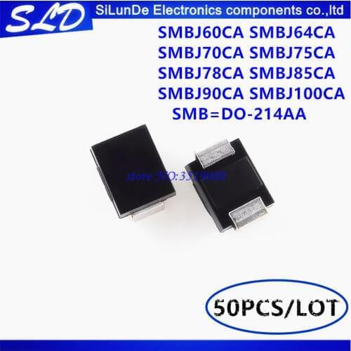 50pcs/lot SMBJ60CA SMBJ64CA SMBJ70CA SMBJ75CA SMBJ78CA SMBJ85CA SMBJ90CA SMBJ100CA SMB=DO-214AA TVS DIODE