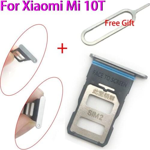 3Pcs/Lot，New SIM Card Tray Slot Holder Replacement Part For Xiaomi Mi 10T SIM Card Slot SD Card Tray Holder Adapter + Pin