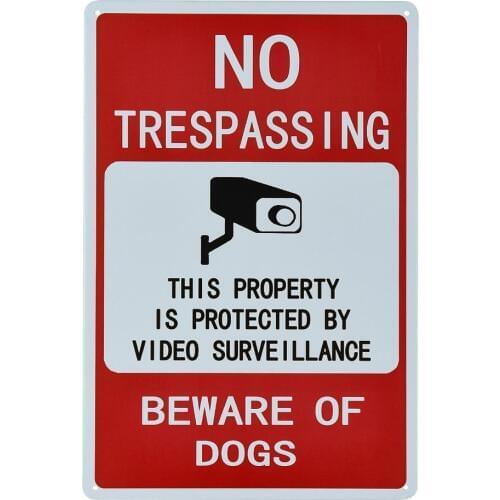 No Trespassing Beware of dogs Metal Warning Sign Indoor Or Outdoor Use for Home Business CCTV Security Camera