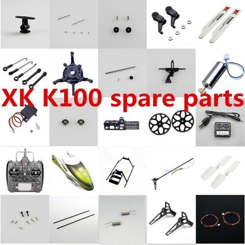 Wltoys XK K100 RC Helicopter spare Parts blade motor Servo gear Landing Blade Clips rotor head swashplate Tail motor frame etc