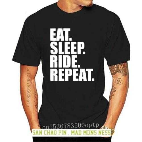 Eat. Sleep. Ride. Repeat. T Shirt Cycle Biker GP Mens Childrens Kids Tee New T Shirts Funny Tops Tee New Unisex Funny Tops