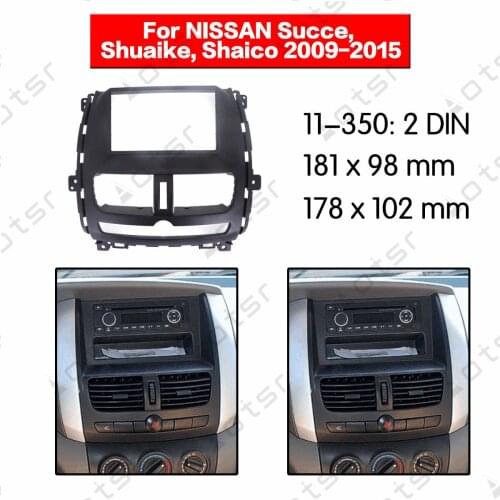 Car Radio Fascia Surround Stereo Panel Plate For NISSAN Succe Shuaike Shaico 2009 - 2015 DVD Refitting Frame Dash Kit