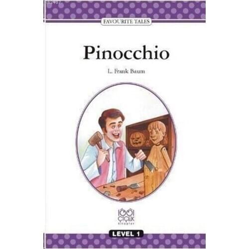 Pinocchio Level 1 Books Carlo Collodi 1001 Flower (TURKISH)