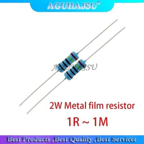 10pcs 2W Metal film resistor 1% 1R ~ 1M 2.2R 4.7R 10R 22R 47R 100R 220R 470R 1K 10K 100K 2.2 4.7 22 47 100 220 470 ohm