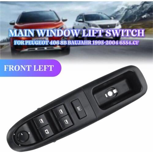 Front Left Electronic Power Electric Window Switch Control For Peugeot 406 8B Baujahr 1996~2004 6554CF 6554.CF Automobiles