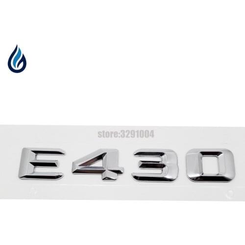 Car Trunk Rear Emblem Badge Chrome Letters E430 For Mercedes Benz E Class E430 W207 W204 W203 W211 W210 W212 W205 W124 W163