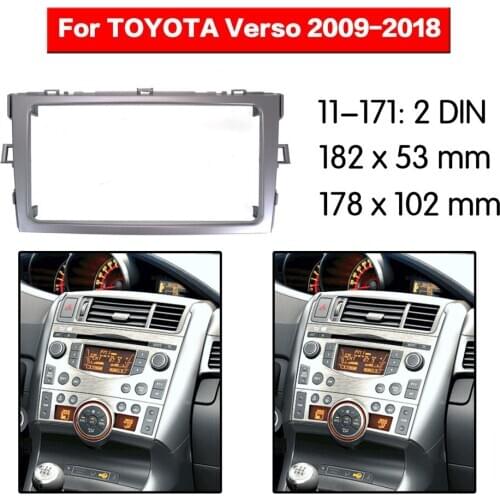 11-171 Top Quality Radio Fascia for TOYOTA Verso 2009+ Stereo Fascia Dash CD Trim Installation Kit 2din two din