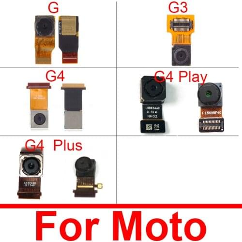 Front & Rear Back Camera Module For Motorola Moto G G3 G4 Play Plus Main Small Camera Flex Cable Replacement Repair Part