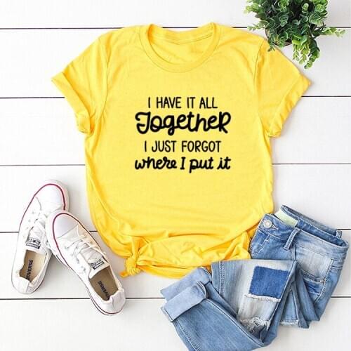 Summer Tee Short Sleeve T-shirt Woman I HAVE IT ALL Causal Woman Top