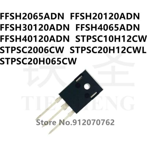 10PCS FFSH2065ADN FFSH20120ADN FFSH30120ADN FFSH4065ADN FFSH40120ADN STPSC10H12CW STPSC2006CW STPSC20H12CWL STPSC20H065CW TO-247