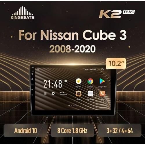 KingBeats Android Octa-Core head unit HU 4G in Dash Car Radio Multimedia Video Player Navigation GPS For Nissan Cube 3 Z12 2008 - 2020 no dvd 2 din Double Din Android Car Stereo 2din