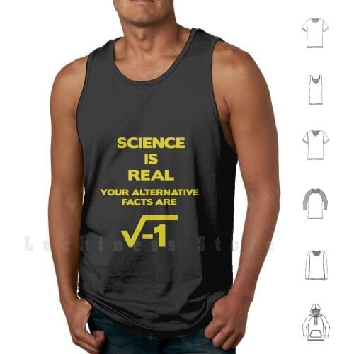 March For Science Science Is Real Tank Tops Vest 100% Cotton President Climate Policy Science Scientist Government