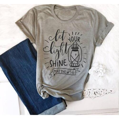 Let your light shine matthew 5:16 Christian T-Shirt Stylish Faith Christian Fashion Tops Cotton Bible Religion Graphic Tee shirt