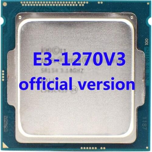 E3-1270V3 Official Verasion CPU Intel Xeon rocessor 3.5Ghz 4-Core 8M TPD 84W FCLGA1150 For H81/B85 Motherboard