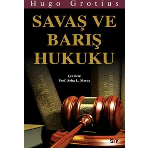 War and Peace Law. Hugo Grotius.Say Broadcasts