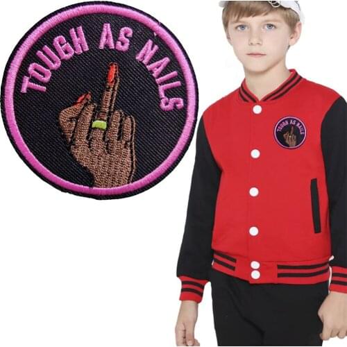 TOUGH AS NAILS Hand Pink Round Embroidered Patches Iron on Embroidery Appliqued Sewing On Badge DIY Handmade Kids Hat Sticker