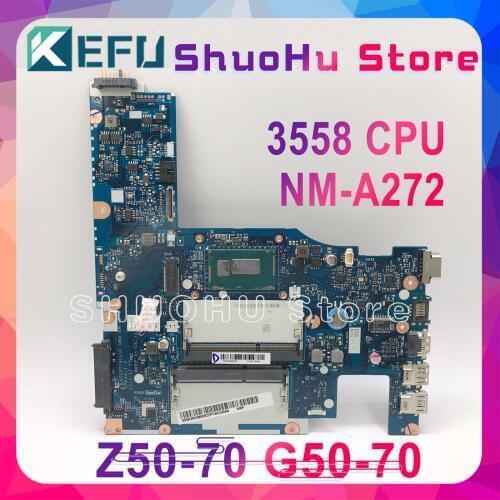 KEFU ACLU1/ACLU2 NM-A272 Laptop Motherboard For Lenovo G50-70 Z50-70 G50-70M Motherboard 3558 CPU Test Motherboard original