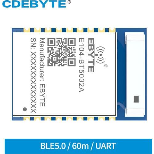 Ebyte E104-BT5032A nRF52832 BLE 5.0 Bluetooth Module 2.4GHz UART 4dBm 60m Beacon Ibeacon Low Power RF Module Ceramic Antenna