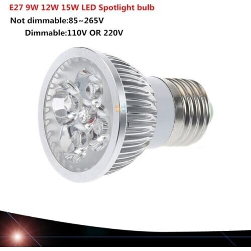 Ultra Bright 9W 12W 15W E27 LED Bulb 85-265V Dimmable Led Spotlights Warm/Pure/Cool White lamp 110V 220V
