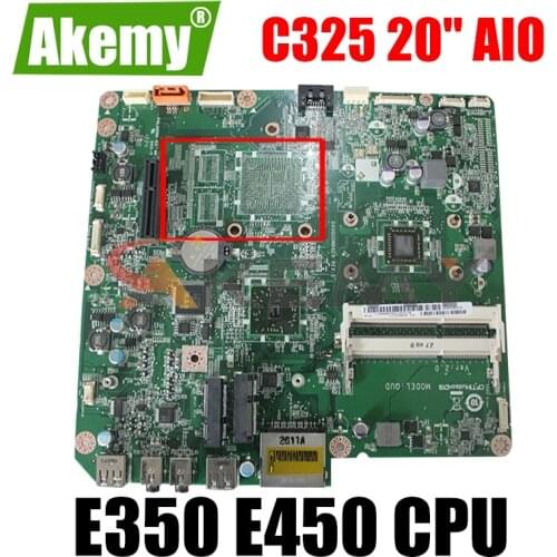 High quality FOR Lenovo C325 20" AIO Motherboad E350 E450 CPU DDR3 100% Tested Fast Ship