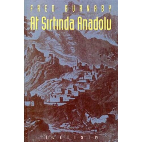 Anatolian Fred Burnaby Contact Yayıncılık Date-Policy On Horseback Sequence (TURKISH)
