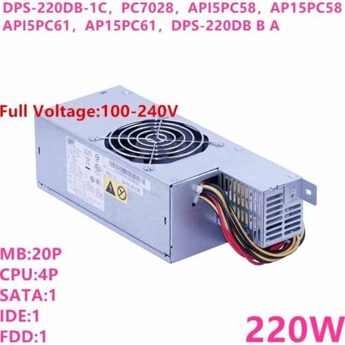 New Original PSU For Lenovo 4450 4200 4788 220W Power Supply DPS-220DB-1C DPS-220DB-1B PC7028 AP15PC58 API5PC61 DPS-220DB B