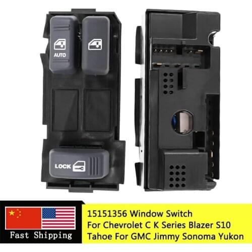 Car Power Master Window Switch 15151356 for Chevrolet Blazer S10 C/K Series For GMC Jimmy Sonoma Yukon 2Door Truck SUV 19244656