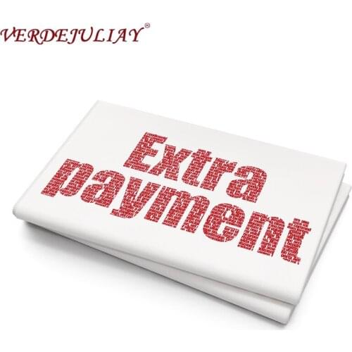 Extra Payment for The Different Price