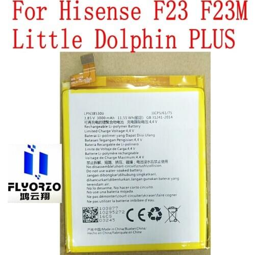 New High Quality 3000mAh LPN385300 Battery For Hisense F23 F23M Little Dolphin PLUS Mobile Phone