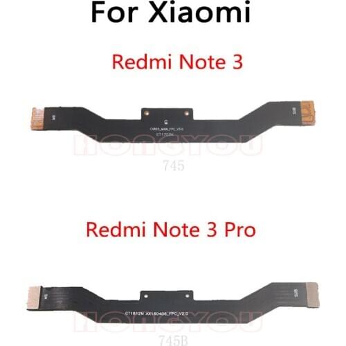 LCD Main Board Connect Motherboard Flex Cable For Xiaomi Redmi NOTE 3 PRO