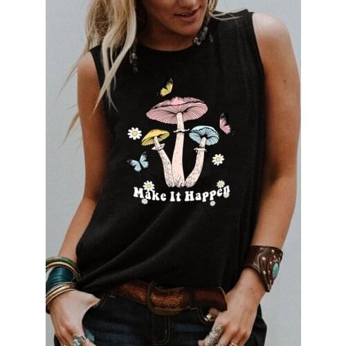 Make it Happens Tank top Beautiful Mushroom and Butterflies Summer trendy Sleevele shirt women fashion casual vintage tops