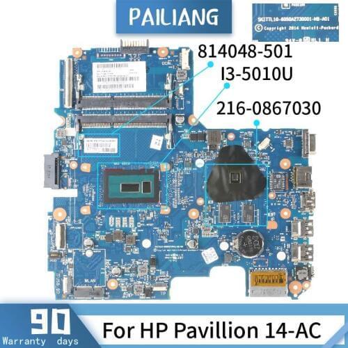 PAILIANG Laptop motherboard For HP Pavillion 14-AC Mainboard 6050A2730001 814048-501 Core SR23Z I3-5010U 216-0867030