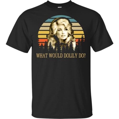 Dolly Parton T - Shirt What Would Dolly Do Country Music Legend Mens Black S - 6xl Summer Style Casual Wear Tee Shirt