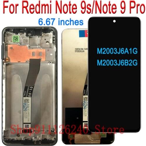 AAA LCD For Xiaomi Redmi Note 9s 9Pro LCD With Frame LCD Screen Display Redmy Note9s Note9Pro 9 Pro LCD Screen Glass M2003J6A1G