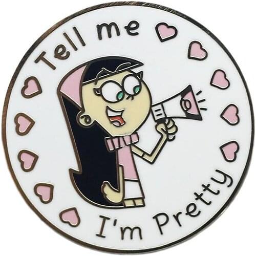 Animation Fairly Oddparents Lapel Pins Girl Tell Me I'm Pretty Enamel Brooch Pin Women Fashion Jewellery Gifts Cartoon Badges