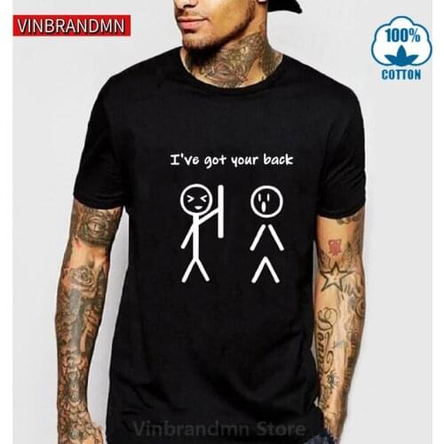 Humor Design I'VE GOT YOUR BACK T-shirt Big Tall Size 5XL Graphic Letter Print Tee Top Funny T Shirt For man Clothing male shirt