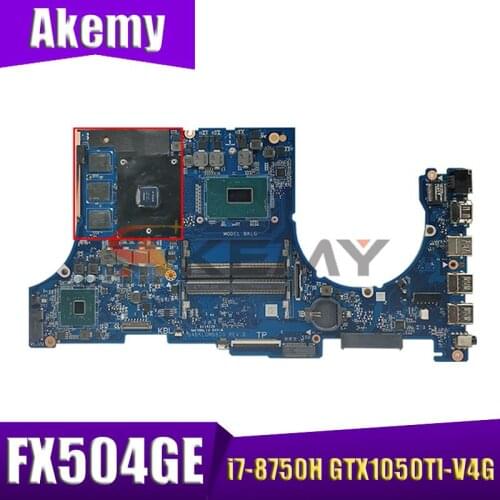 For ASUS TUF Gaming FX504GE FX504G FX80G laptop motherboard with i7-8750H CPU GTX1050TI-V4G FX504GE notebook mainboard test 100