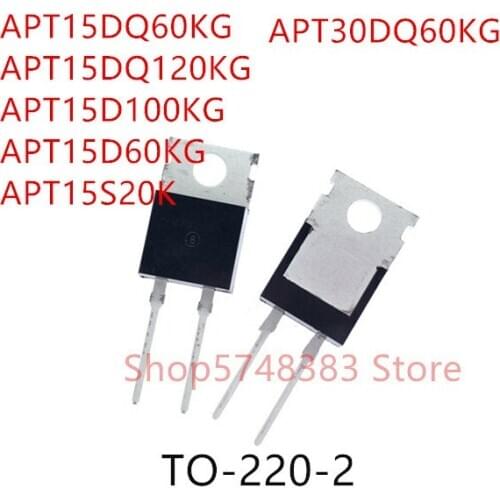 10PCS APT15DQ60KG APT15DQ120KG APT15D100KG APT15D60KG APT15S20K APT30DQ60KG TO-220-2