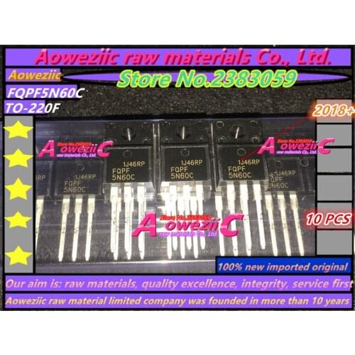 Aoweziic 2018+ 100% new imported original FQPF5N60C 5N60 TO-220F MOS FET 5A 600V
