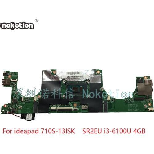 NOKOTION LS710 MB 448.07D05.0011 For lenovo ideapad 710S-13ISK 13.3 inch Laptop motherboard SR2EU i3-6100U 4GB Mainboard works