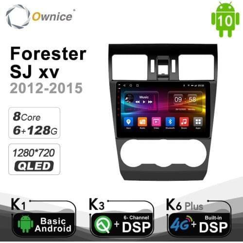 6G+128G Ownice Android 10.0 Car Radio Audio Player For Subaru Forester SJ xv 2015-2018 GPS DSP Optical 4G LTE BT 5.0 1280*720