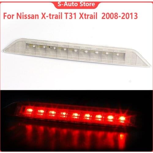 For Nissan X-trail T31 Xtrail 2008 2009 2010 2011 2012 2013 Rear Third Brake Light additional stop signal High Positioned Mount